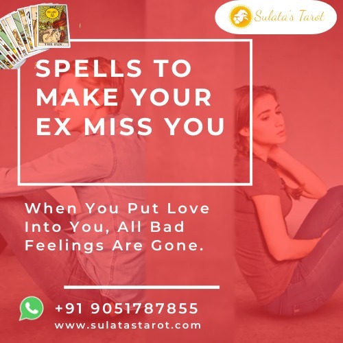 Spells to Make Your Ex Miss You